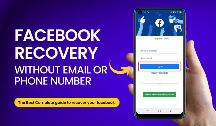 4 Easy Methods - How to Recover Your Facebook Password Without Email or Phone Number
