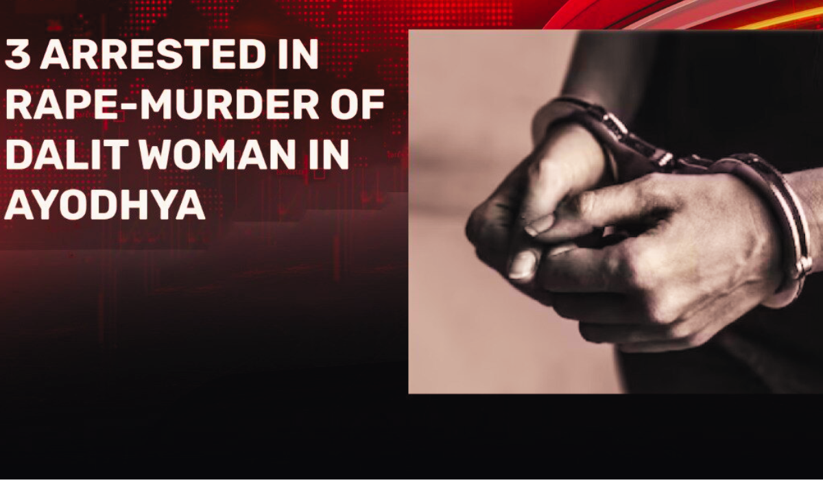 Ayodhya: Three Arrested In Rape, Murder Case