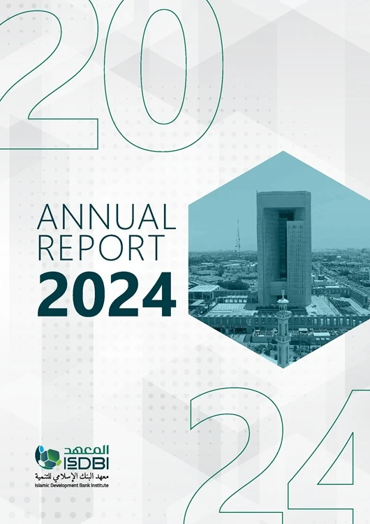 Islamic Development Bank Institute Releases 2024 Annual Report during IsDB Group Annual Meetings
