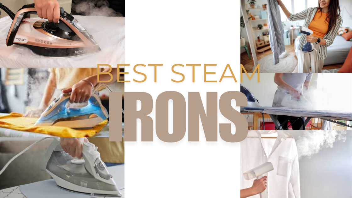 13 Best Steam Irons Worth Buying In 2025