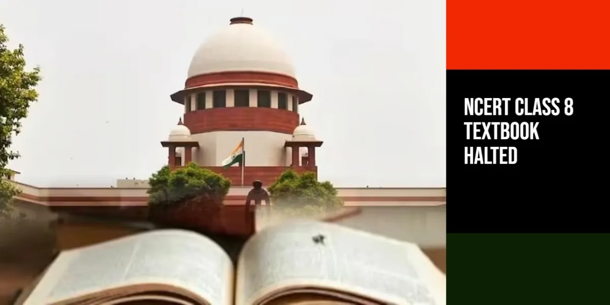 NCERT Halts Class 8 Textbook Distribution After Supreme Court Suo Motu ...