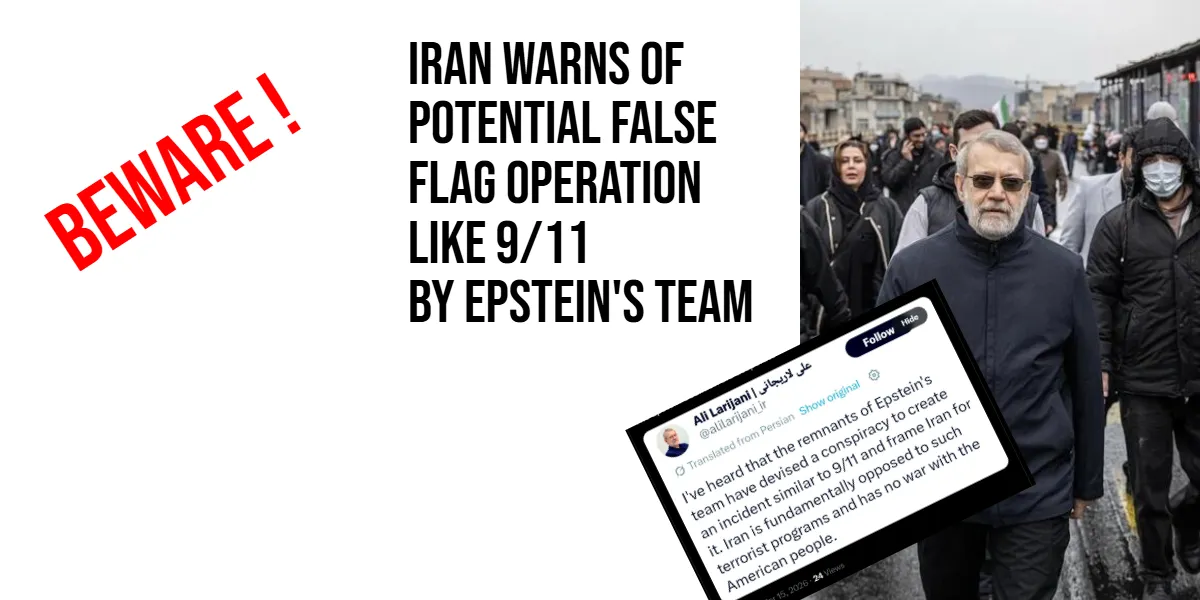 Iran Warns of Potential False Flag Operation 'Like 9/11' Urging Global Vigilance and Investigation