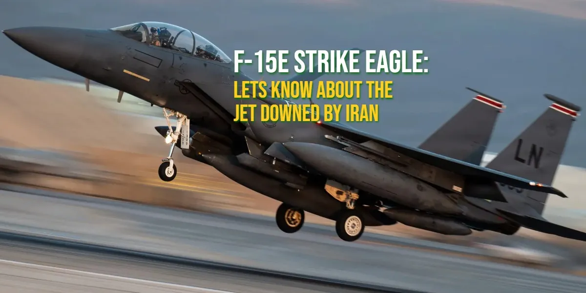 F-15E Strike Eagle: Specs, Speed & Inside Story of Jet Shot Down Over Iran in 2026