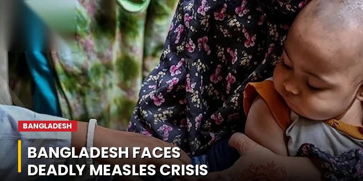 Bangladesh Today | $350 Million LNG Boost as Measles Crisis Takes a Deadly Turn