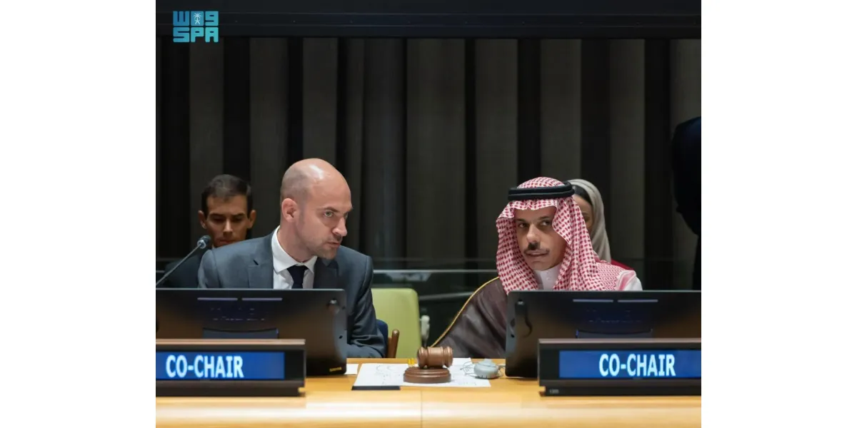 Saudi, French Foreign Ministers Chair Two-State Solution Conference Opener